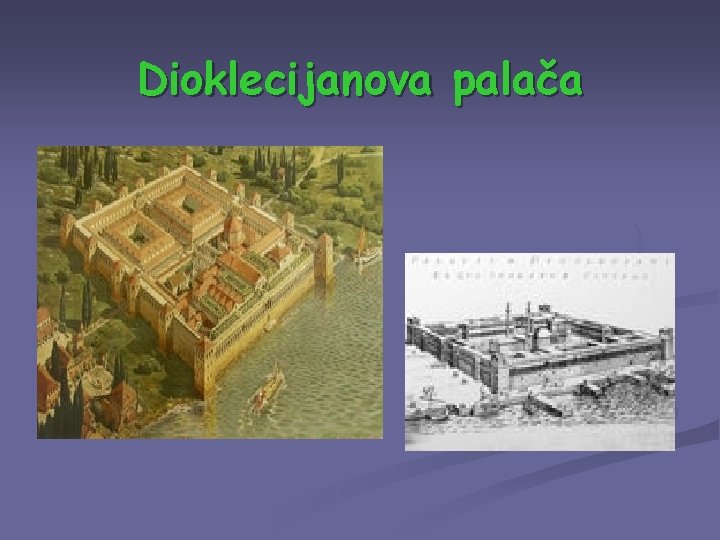 Dioklecijanova palača 