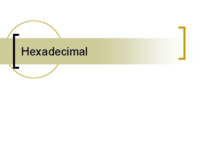 Hexadecimal 