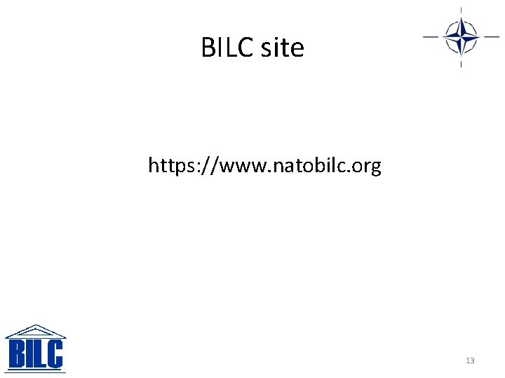 BILC site https: //www. natobilc. org 13 