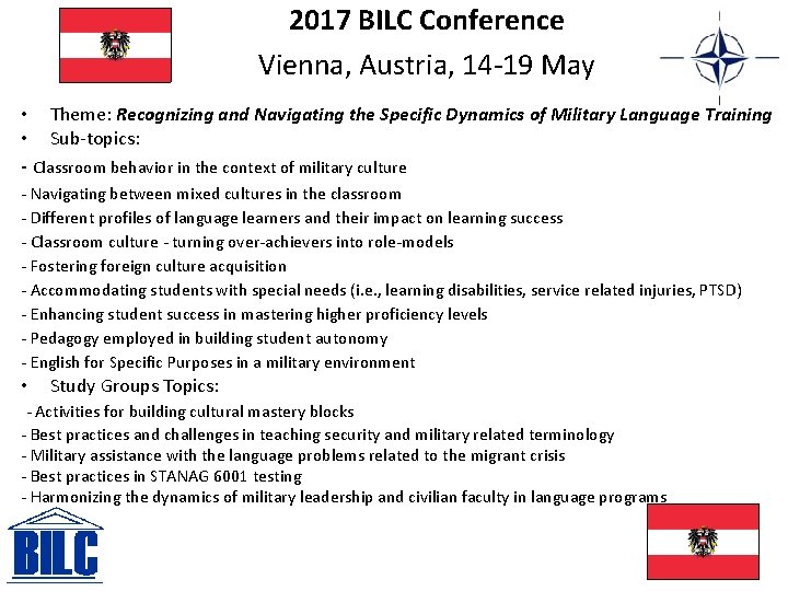 2017 BILC Conference Vienna, Austria, 14 -19 May • • Theme: Recognizing and Navigating