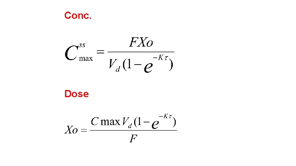 Conc. Dose 