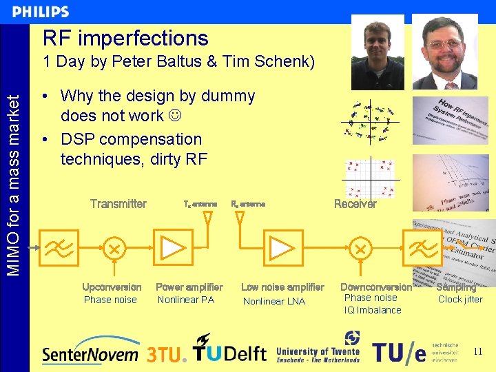 RF imperfections MIMO for a mass market 1 Day by Peter Baltus & Tim RF imperfections MIMO for a mass market 1 Day by Peter Baltus & Tim