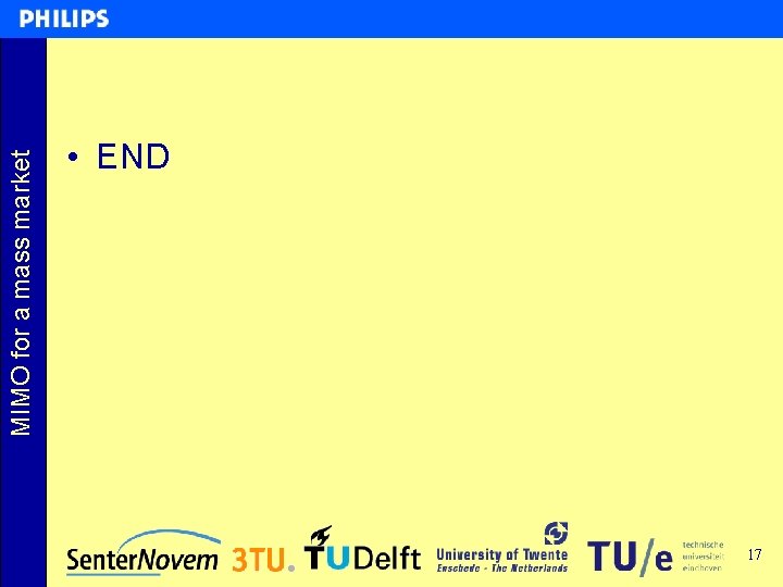 MIMO for a mass market • END 17 MIMO for a mass market • END 17