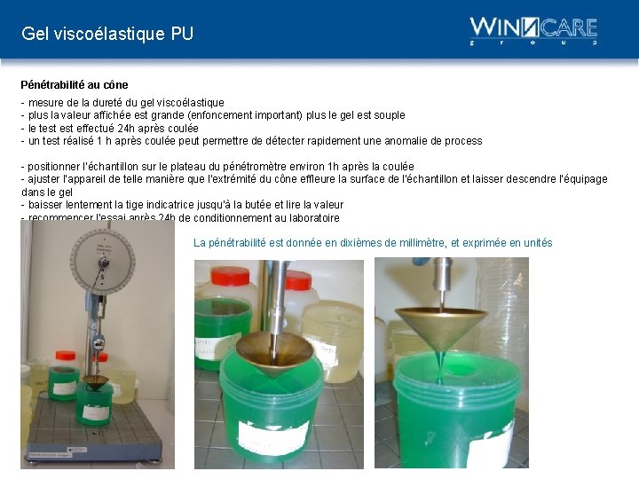 Gel viscoélastique PU Pénétrabilité au cône - mesure de la dureté du gel viscoélastique