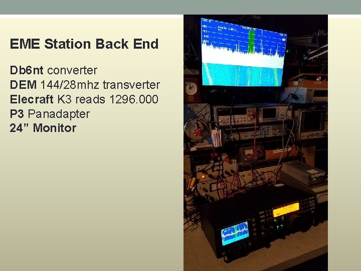 EME Station Back End Db 6 nt converter DEM 144/28 mhz transverter Elecraft K