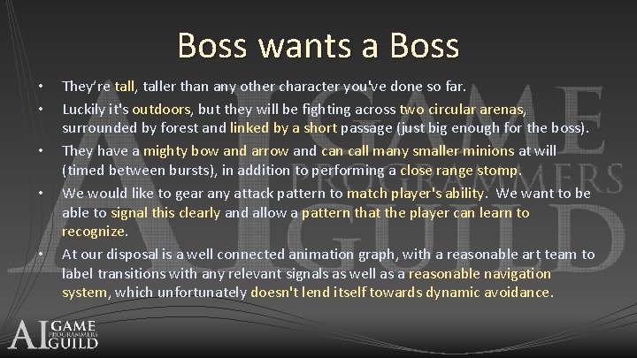 Boss wants a Boss • • • They’re tall, taller than any other character
