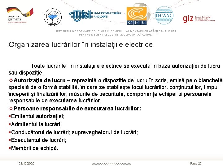 INSTITUTUL DE FORMARE CONTINUĂ ÎN DOMENIUL ALIMENTĂRII CU APĂ ŞI CANALIZĂRII PENTRU MEMBRII ASOCIAȚIEI