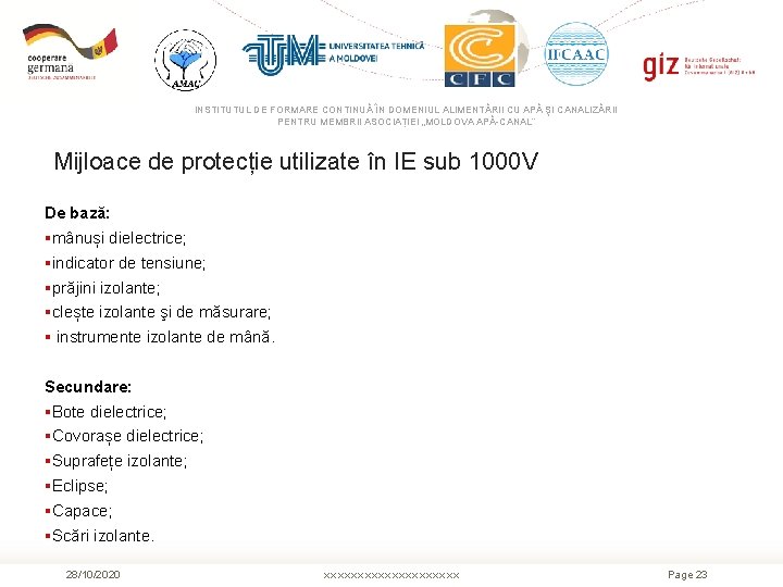 INSTITUTUL DE FORMARE CONTINUĂ ÎN DOMENIUL ALIMENTĂRII CU APĂ ŞI CANALIZĂRII PENTRU MEMBRII ASOCIAȚIEI