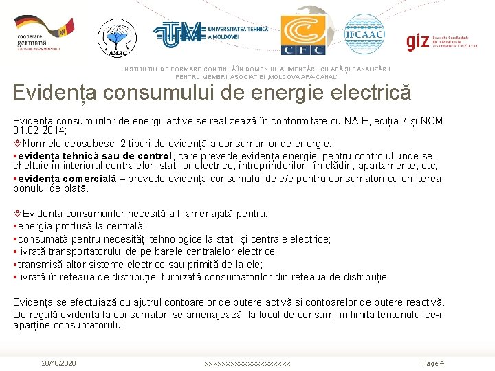 INSTITUTUL DE FORMARE CONTINUĂ ÎN DOMENIUL ALIMENTĂRII CU APĂ ŞI CANALIZĂRII PENTRU MEMBRII ASOCIAȚIEI