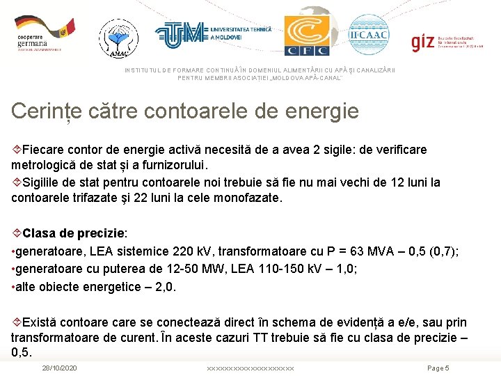 INSTITUTUL DE FORMARE CONTINUĂ ÎN DOMENIUL ALIMENTĂRII CU APĂ ŞI CANALIZĂRII PENTRU MEMBRII ASOCIAȚIEI