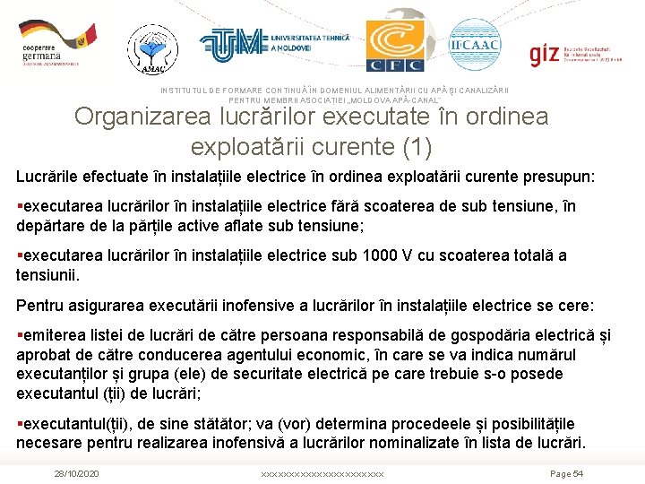 INSTITUTUL DE FORMARE CONTINUĂ ÎN DOMENIUL ALIMENTĂRII CU APĂ ŞI CANALIZĂRII PENTRU MEMBRII ASOCIAȚIEI