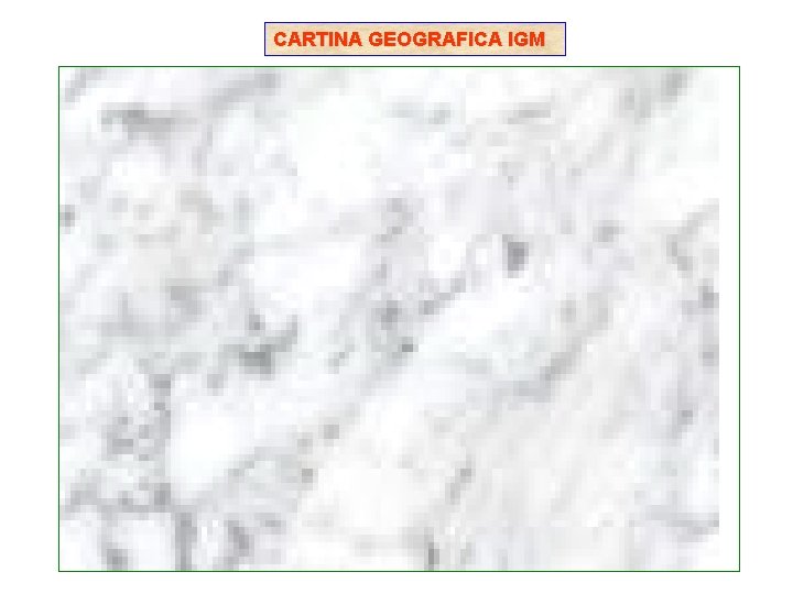 CARTINA GEOGRAFICA IGM 