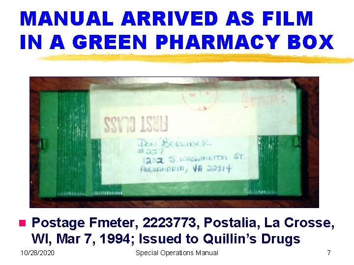 MANUAL ARRIVED AS FILM IN A GREEN PHARMACY BOX Postage Fmeter, 2223773, Postalia, La