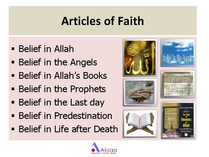 Articles of Faith § § § § Belief Belief in in Allah the Angels Articles of Faith § § § § Belief Belief in in Allah the Angels