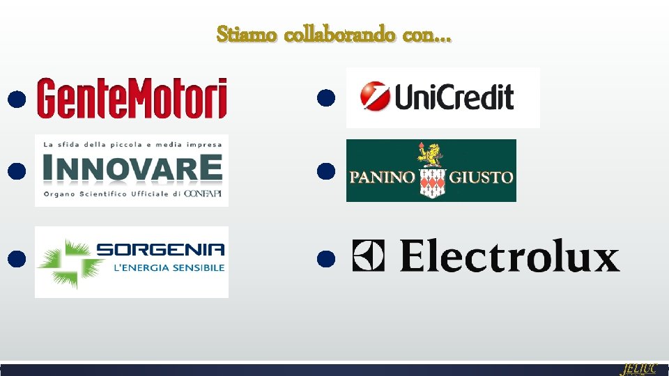 Stiamo collaborando con… 