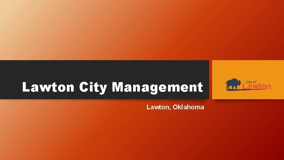 Lawton City Management Lawton, Oklahoma 