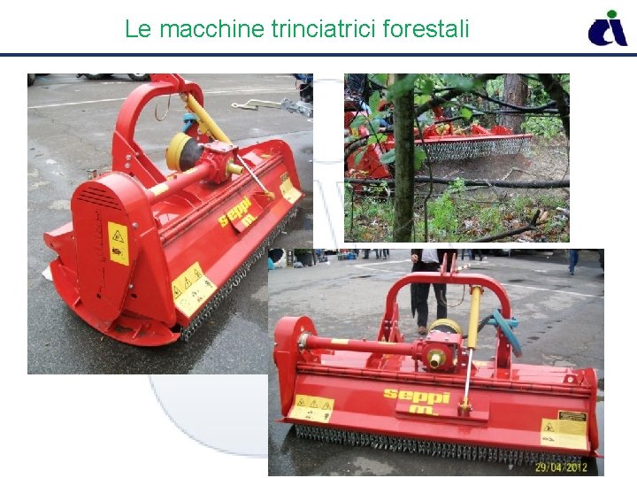 Le macchine trinciatrici forestali 