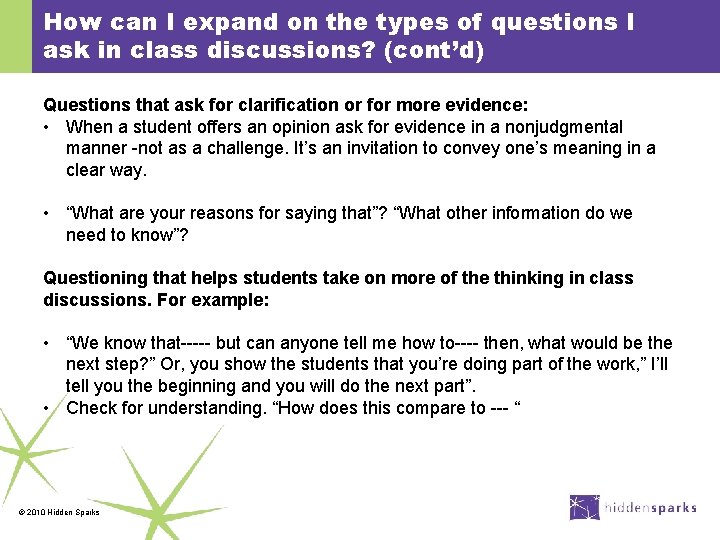 How can I expand on the types of questions I ask in class discussions?