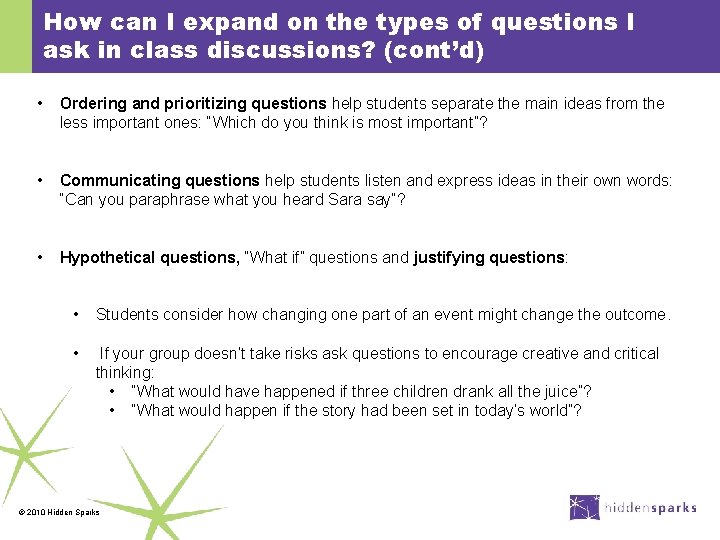 How can I expand on the types of questions I ask in class discussions?