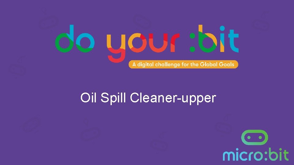 Oil Spill Cleaner-upper Oil Spill Cleaner-upper