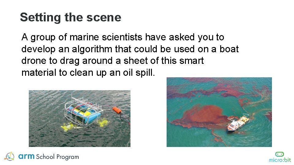 Setting the scene A group of marine scientists have asked you to develop an Setting the scene A group of marine scientists have asked you to develop an