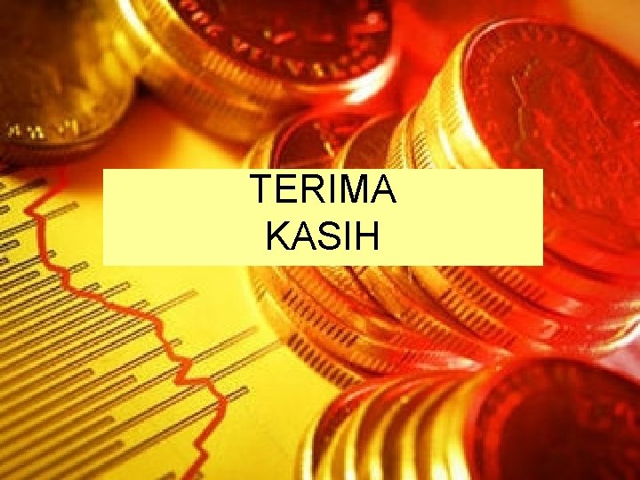TERIMA KASIH TERIMA KASIH
