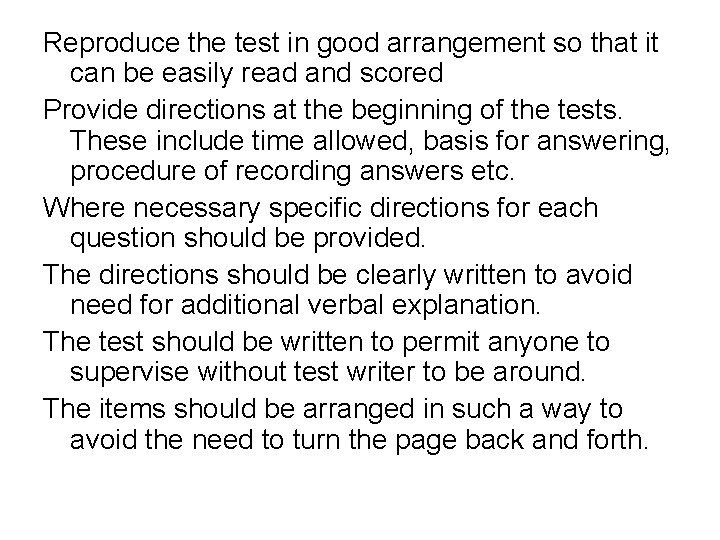 Reproduce the test in good arrangement so that it can be easily read and