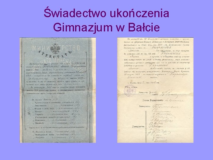 Świadectwo ukończenia Gimnazjum w Bałcie 