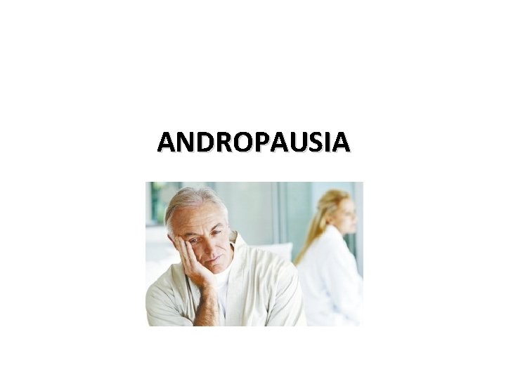 ANDROPAUSIA 