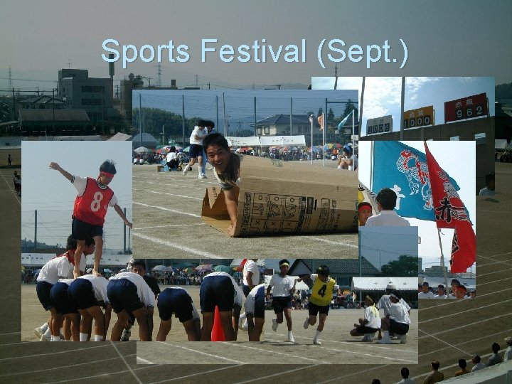 Sports Festival (Sept. ) 