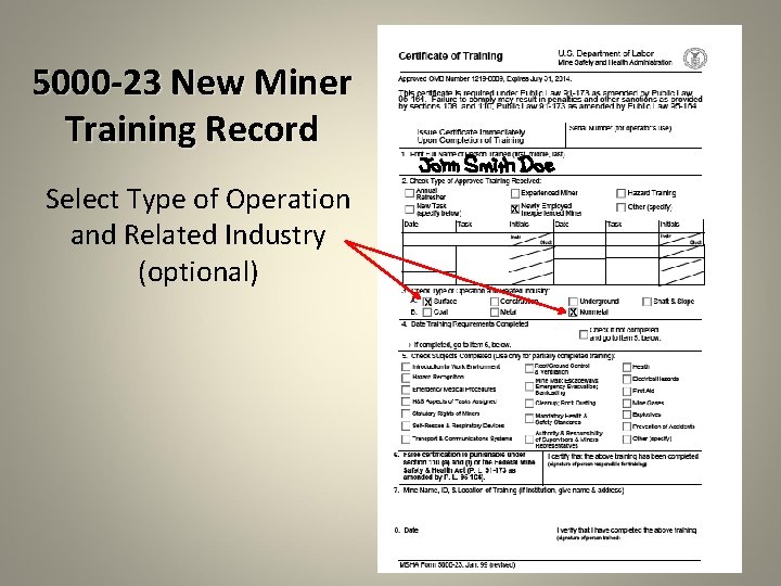 5000 -23 New Miner Training Record Select Type of Operation and Related Industry (optional)