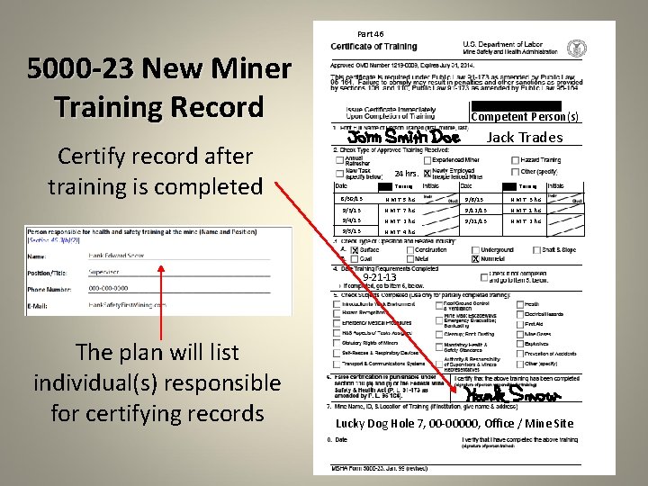 Part 46 5000 -23 New Miner Training Record Certify record after training is completed