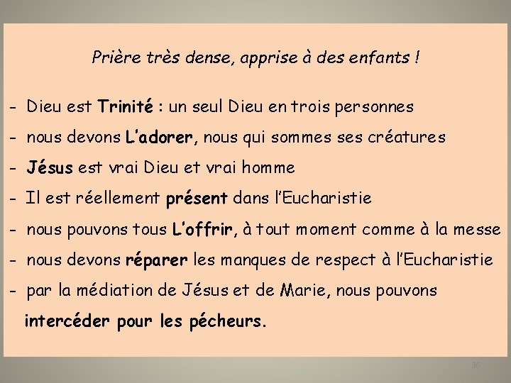 Prière très dense, apprise à des enfants ! - Dieu est Trinité : un