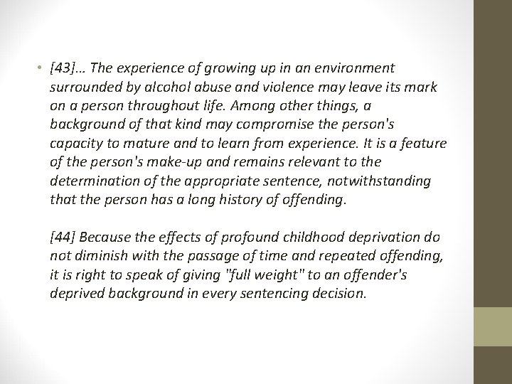  • [43]… The experience of growing up in an environment surrounded by alcohol