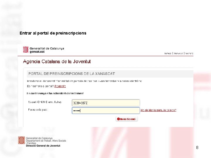 Entrar al portal de preinscripcions 8 