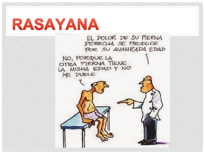 RASAYANA RASAYANA