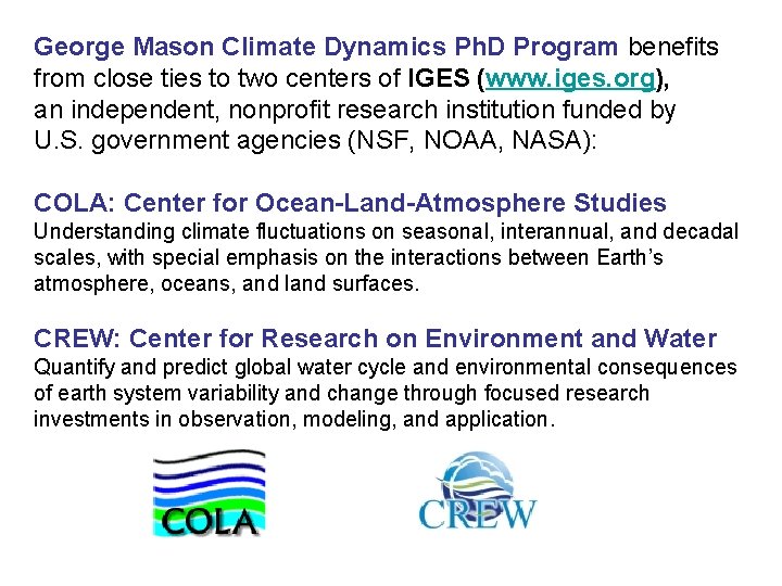 George Mason Climate Dynamics Ph. D Program benefits from close ties to two centers