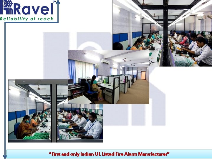 “First and only Indian UL Listed Fire Alarm Manufacturer” 