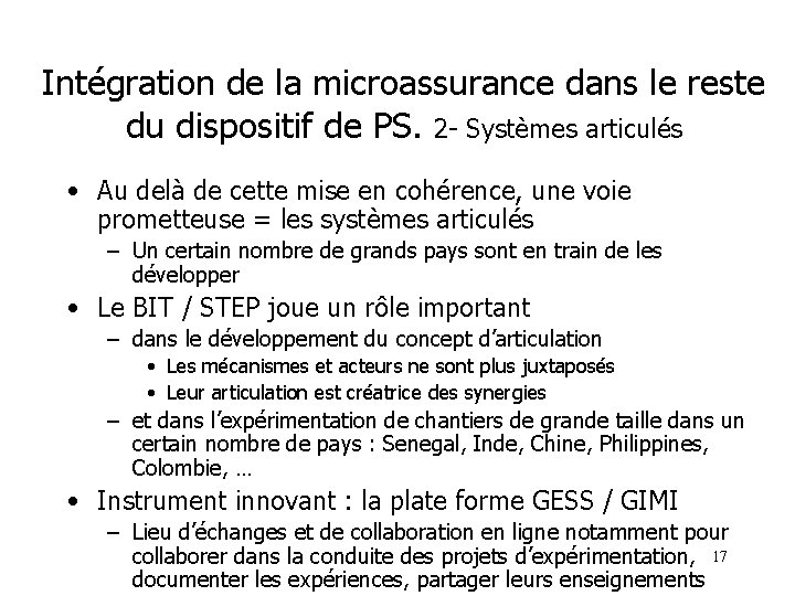 Intégration de la microassurance dans le reste du dispositif de PS. 2 - Systèmes