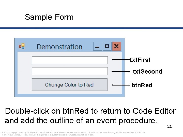 Sample Form txt. First txt. Second btn. Red Double-click on btn. Red to return