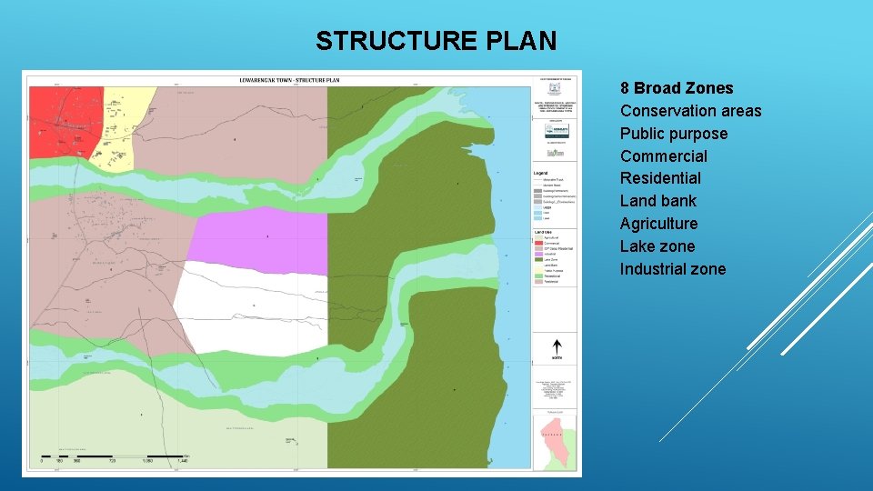 STRUCTURE PLAN 8 Broad Zones Conservation areas Public purpose Commercial Residential Land bank Agriculture