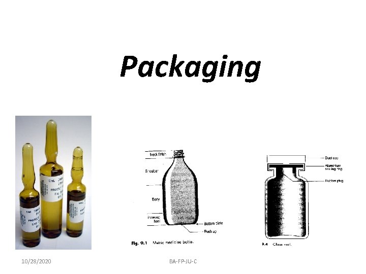 Packaging 10/28/2020 BA-FP-JU-C 