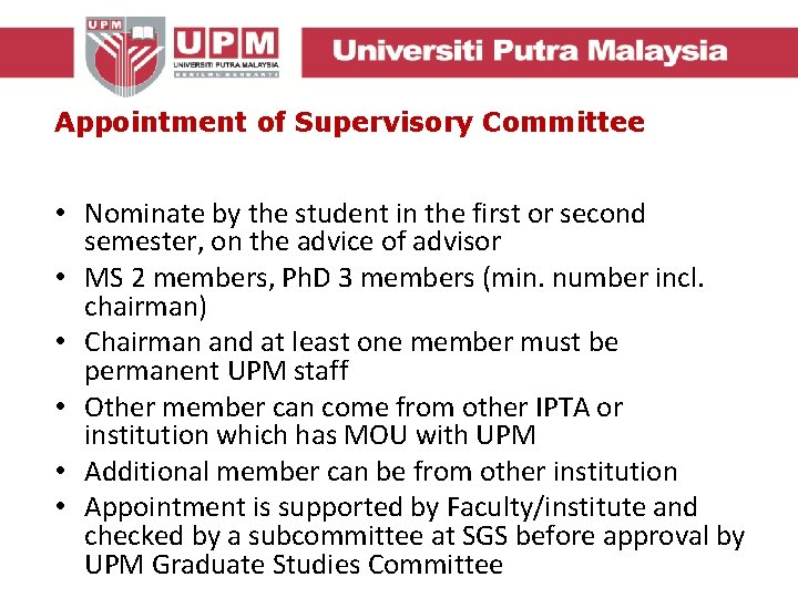 Appointment of Supervisory Committee • Nominate by the student in the first or second