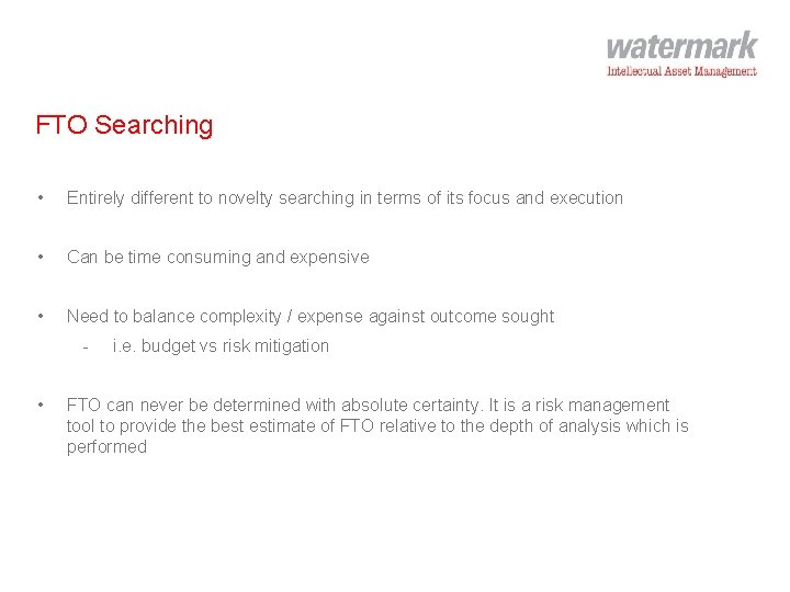FTO Searching • Entirely different to novelty searching in terms of its focus and