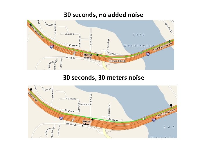 30 seconds, no added noise 30 seconds, 30 meters noise 