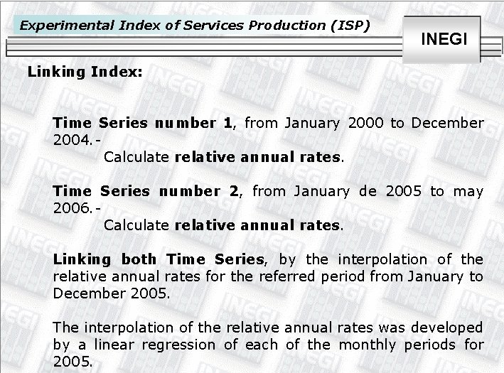 Experimental Index of Services Production (ISP) INEGI Linking Index: Time Series number 1, from