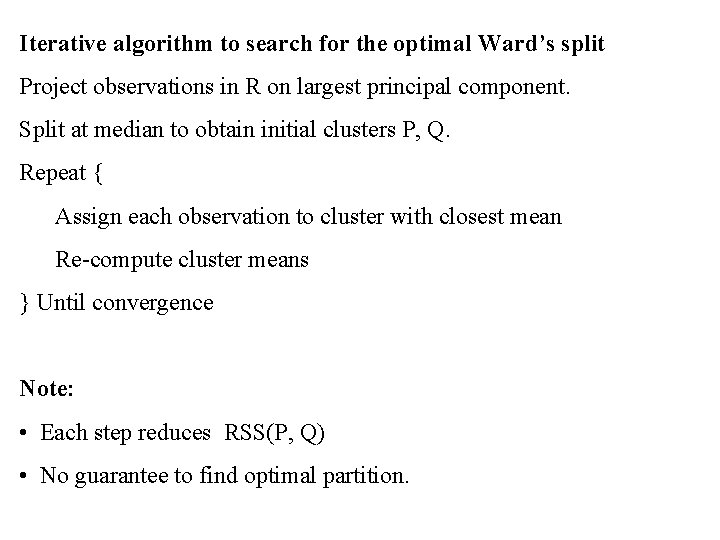 Iterative algorithm to search for the optimal Ward’s split Project observations in R on