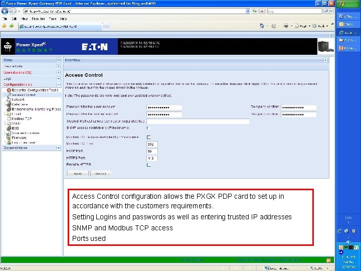 Access Control configuration allows the PXGX PDP card to set up in accordance with