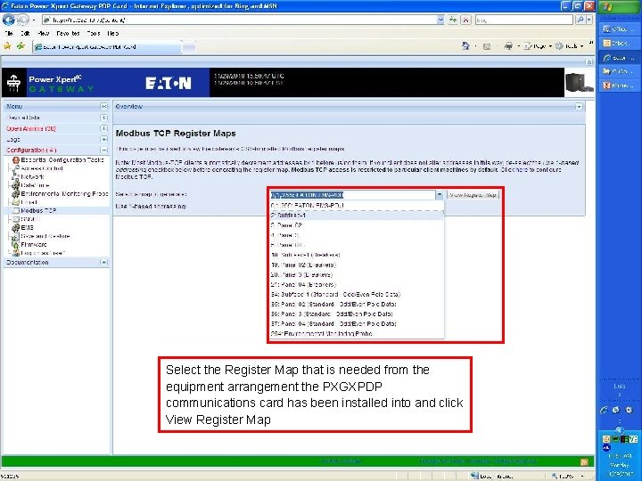 Select the Register Map that is needed from the equipment arrangement the PXGXPDP communications