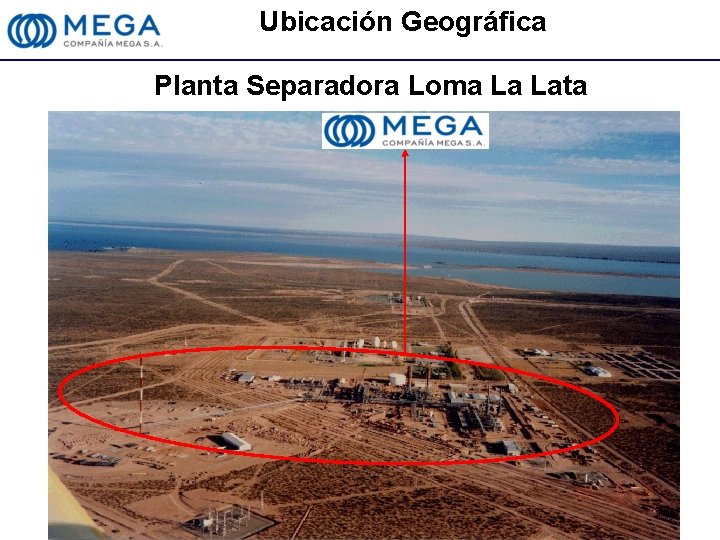Ubicación Geográfica Planta Separadora Loma La Lata 